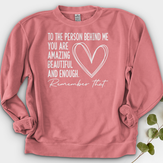 Dear Person Behind Me Crewneck