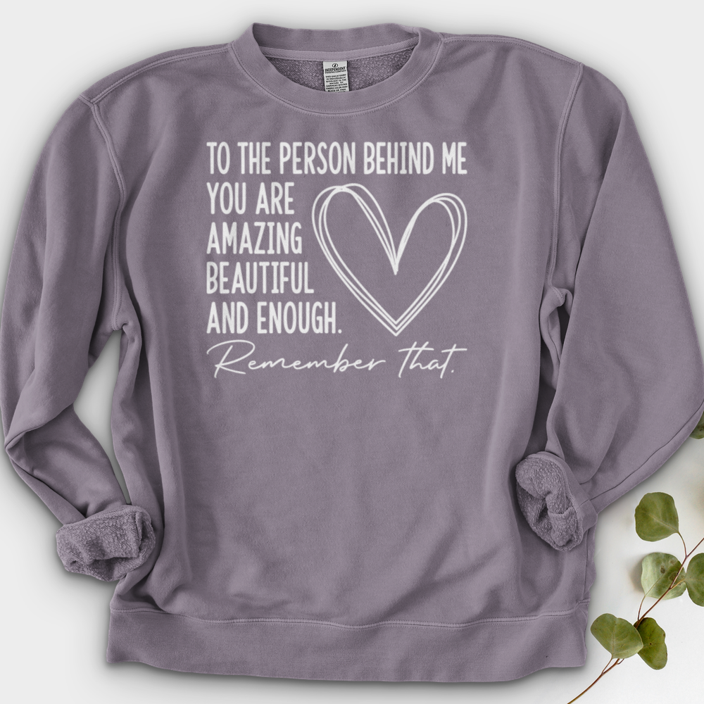Dear Person Behind Me Crewneck