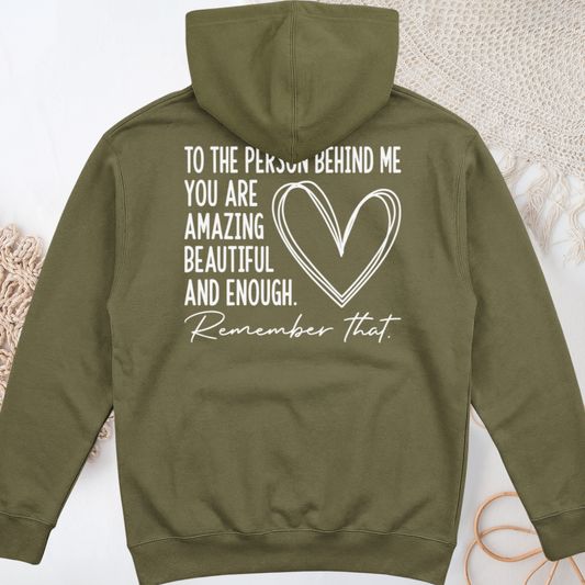 Dear Person Behind Me Midweight Hooded Sweatshirt