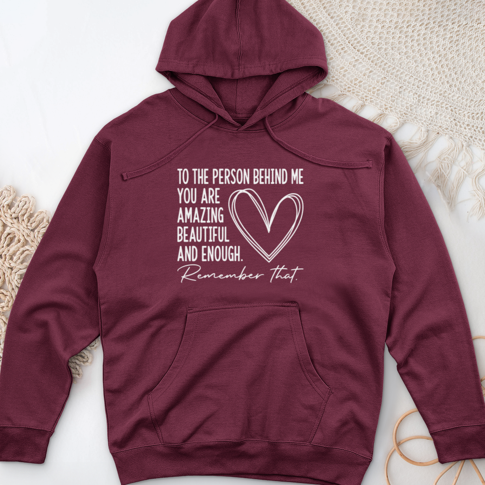 Dear Person Behind Me Midweight Hooded Sweatshirt