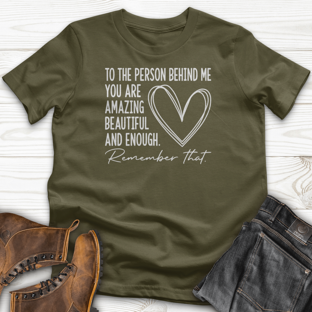 Dear Person Behind Me T-Shirt