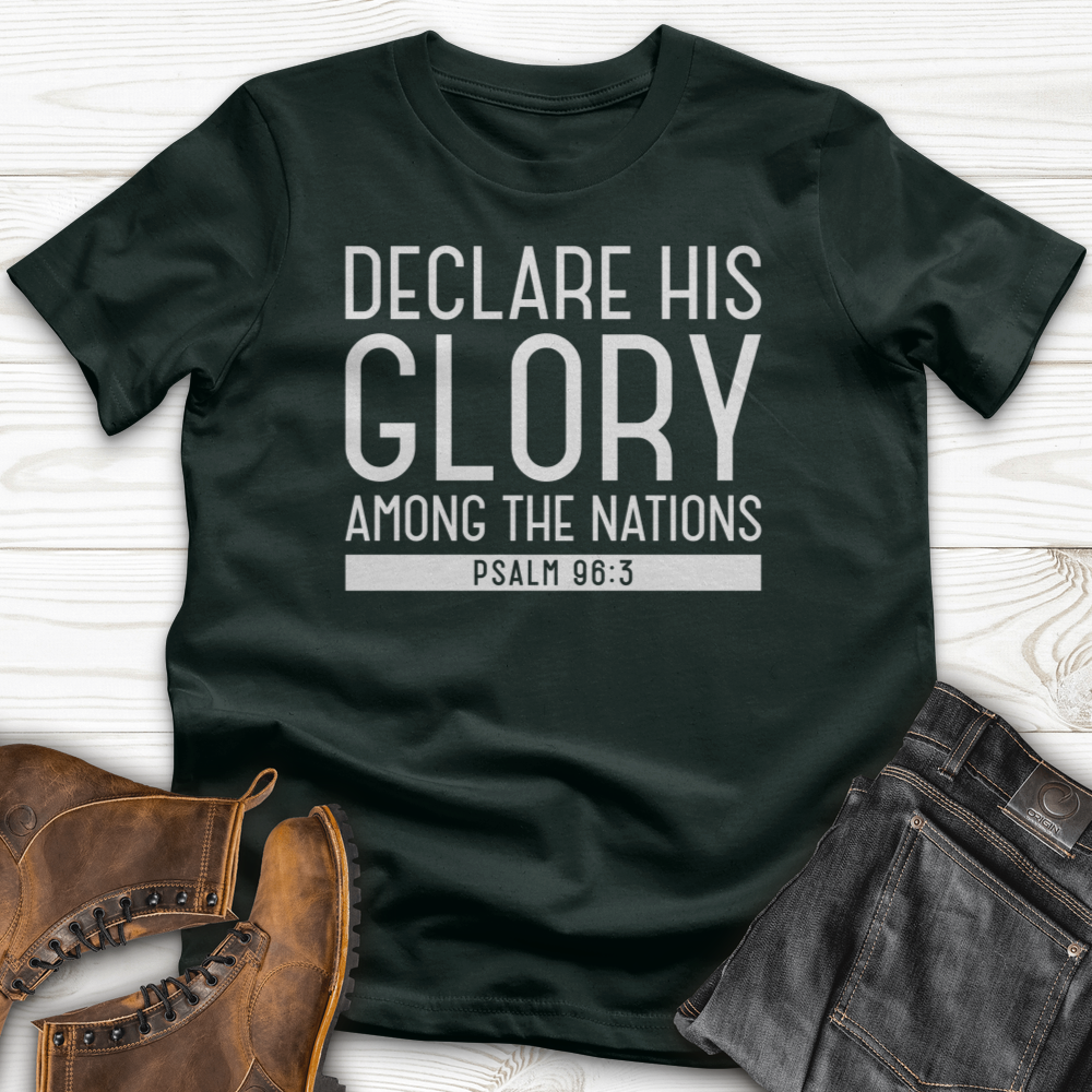 Declare His Glory T-Shirt