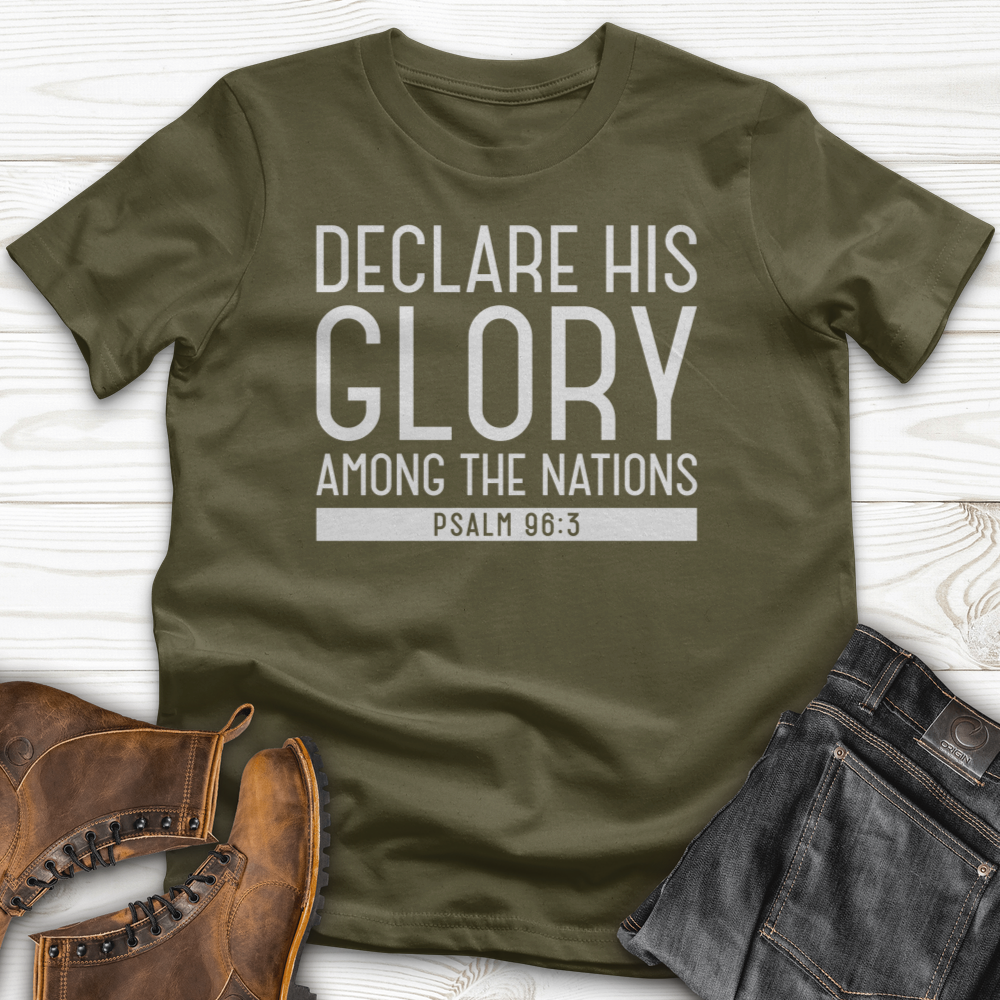 Declare His Glory T-Shirt