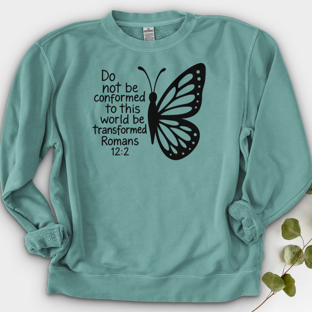 Do Not Be Conformed Crewneck