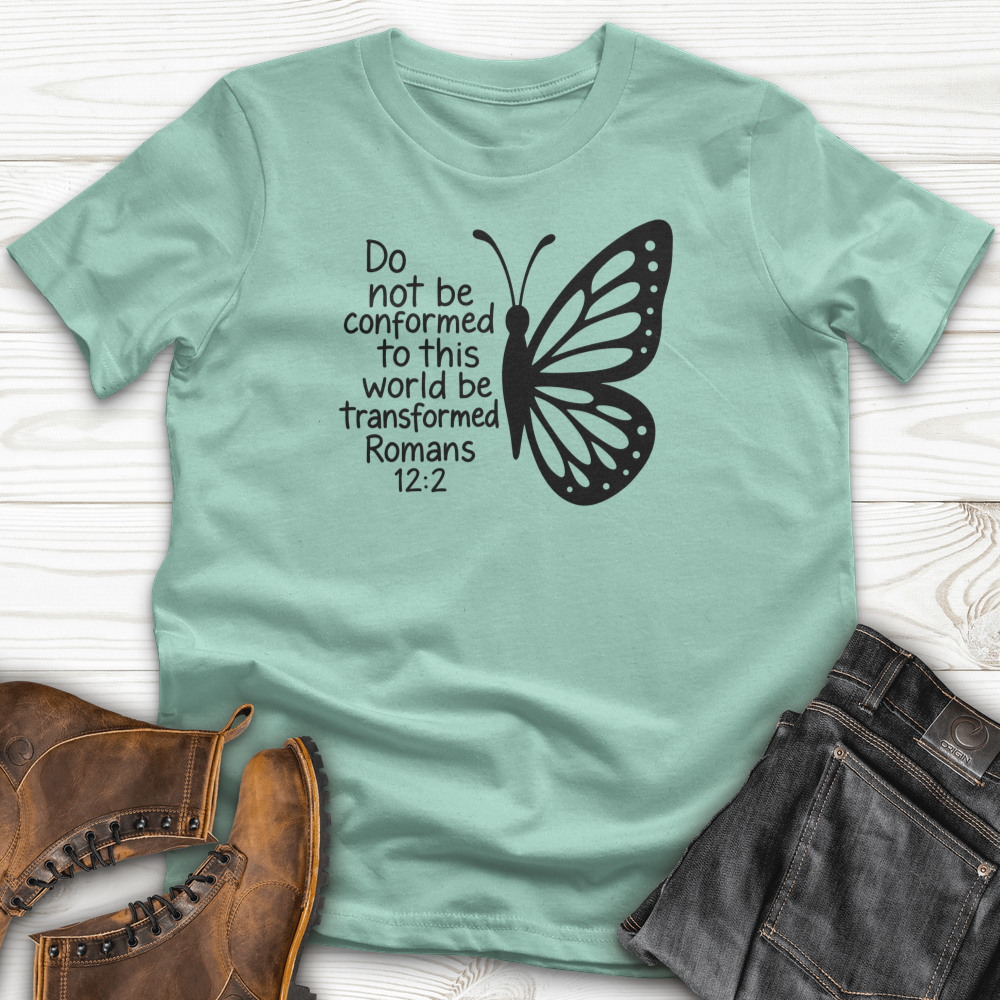 Do Not Be Conformed T-Shirt