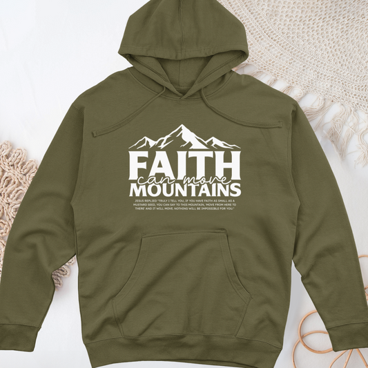 Faith Can Move Midweight Hooded Sweatshirt