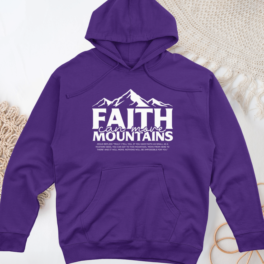 Faith Can Move Midweight Hooded Sweatshirt