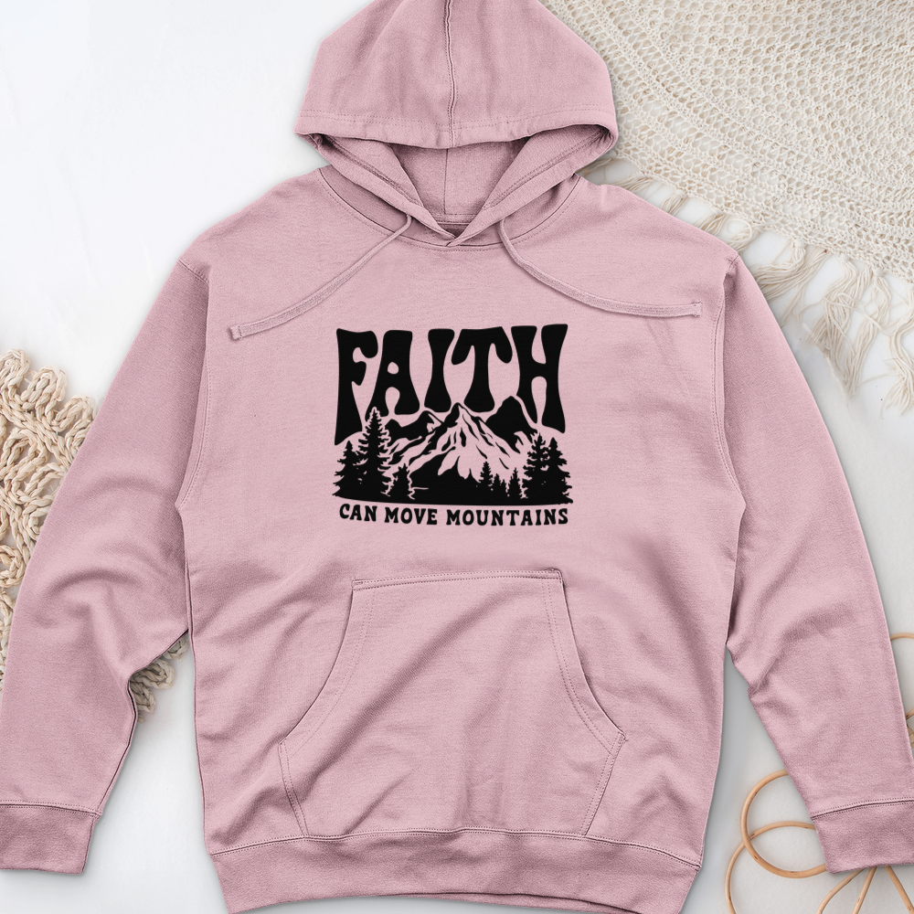 Faith Can Move Mountain Midweight Hooded Sweatshirt