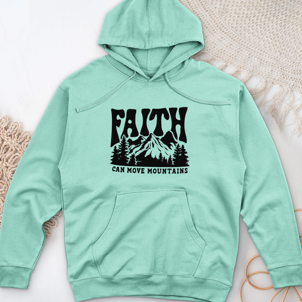 Faith Can Move Mountain Midweight Hooded Sweatshirt