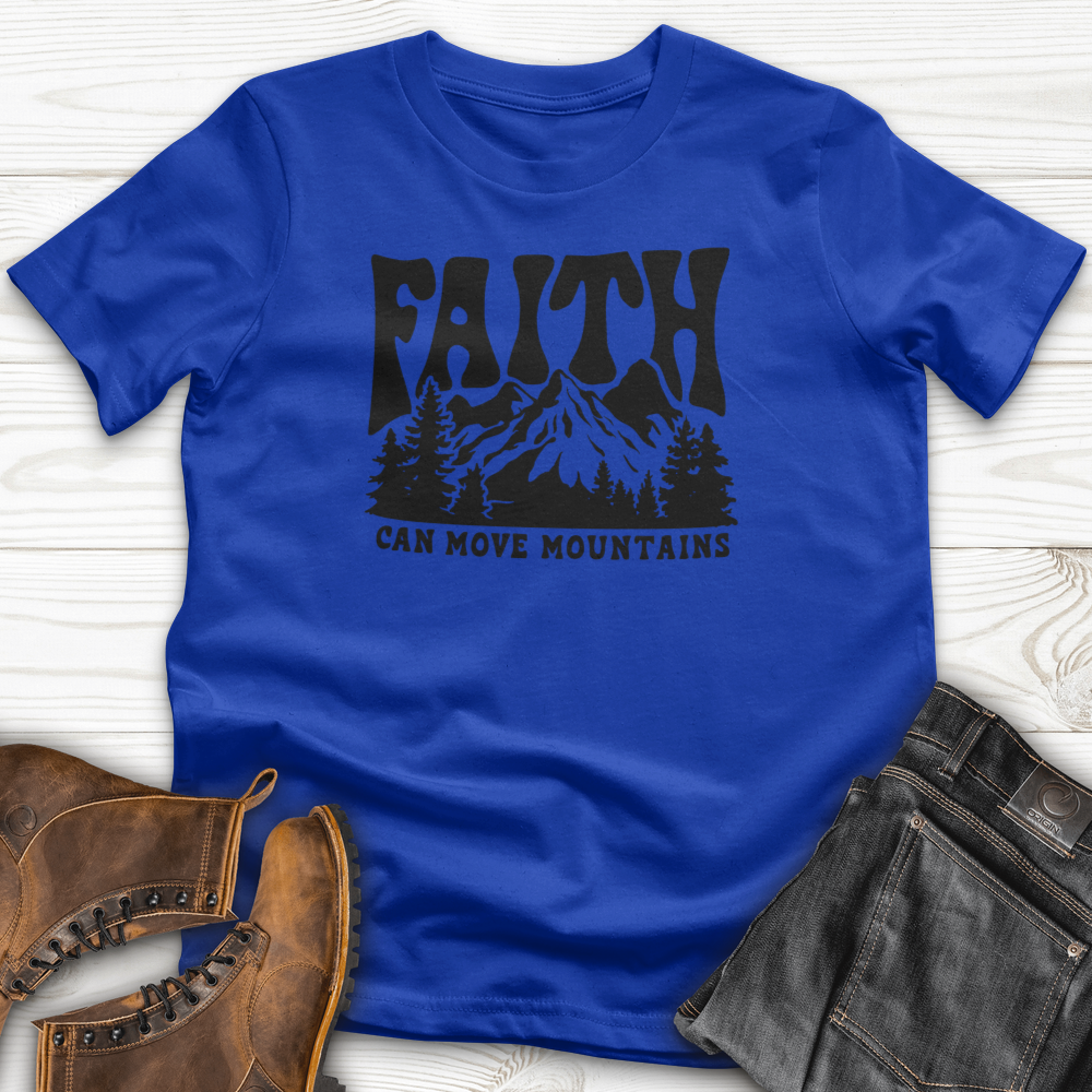 Faith Can Move Mountain T-Shirt