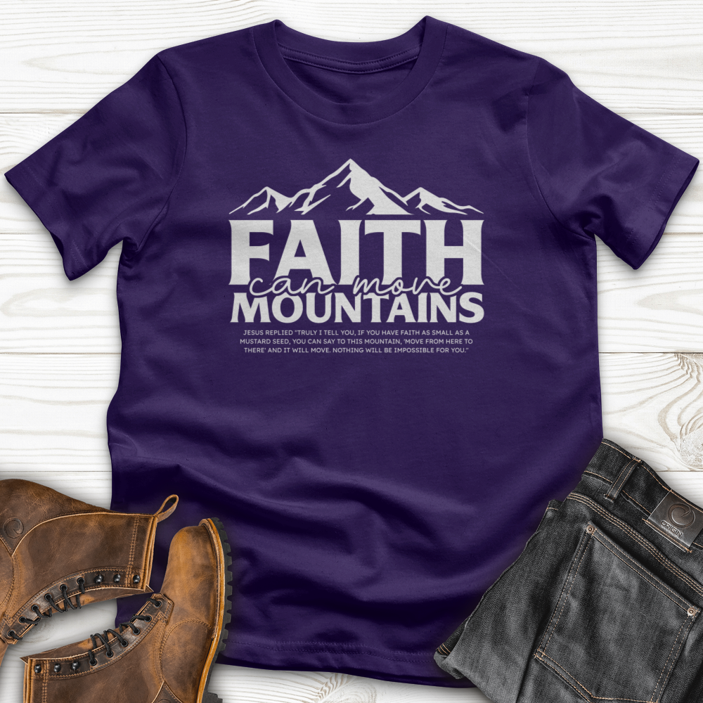 Faith Can Move T-Shirt