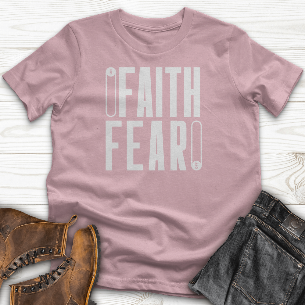 Faith Fear T-Shirt