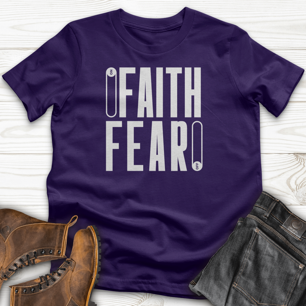 Faith Fear T-Shirt