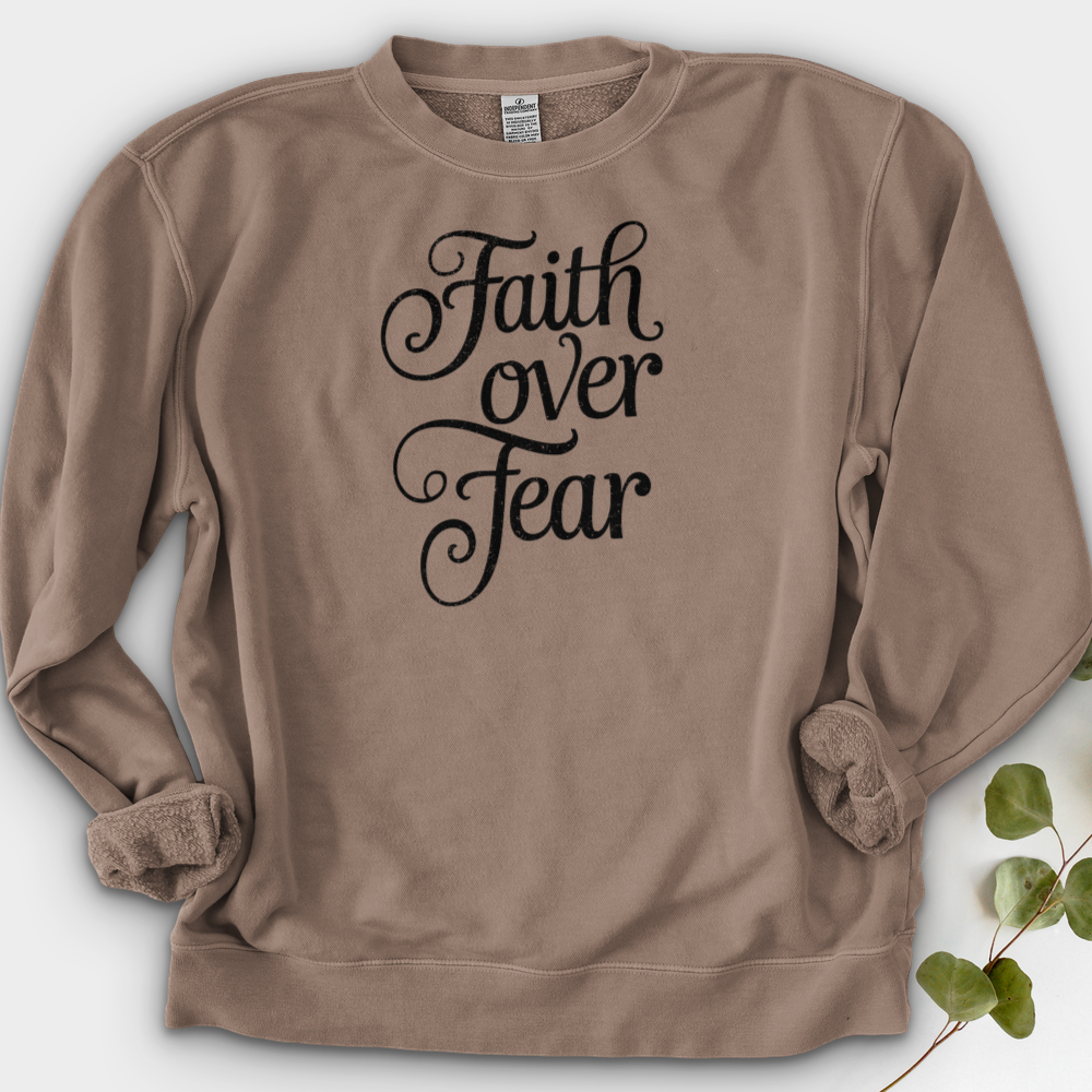 Faith over Fear Crewneck