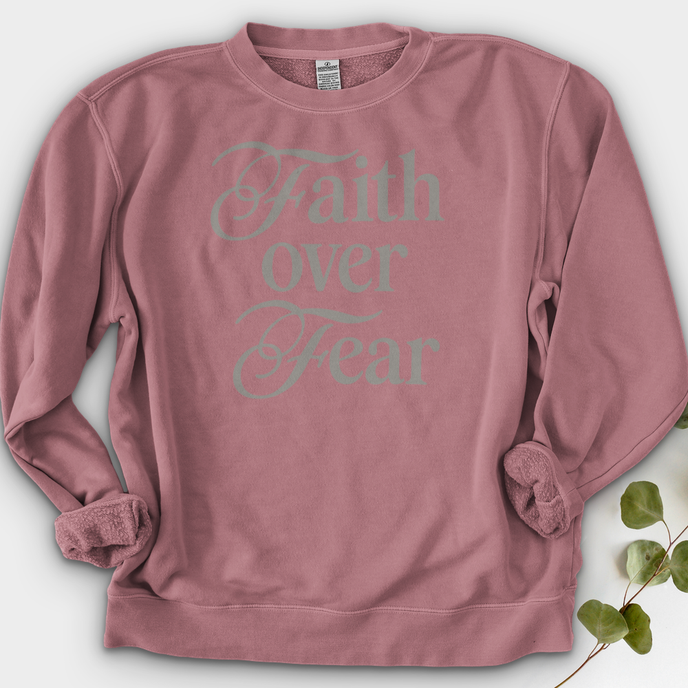 Faith over Fear Crewneck