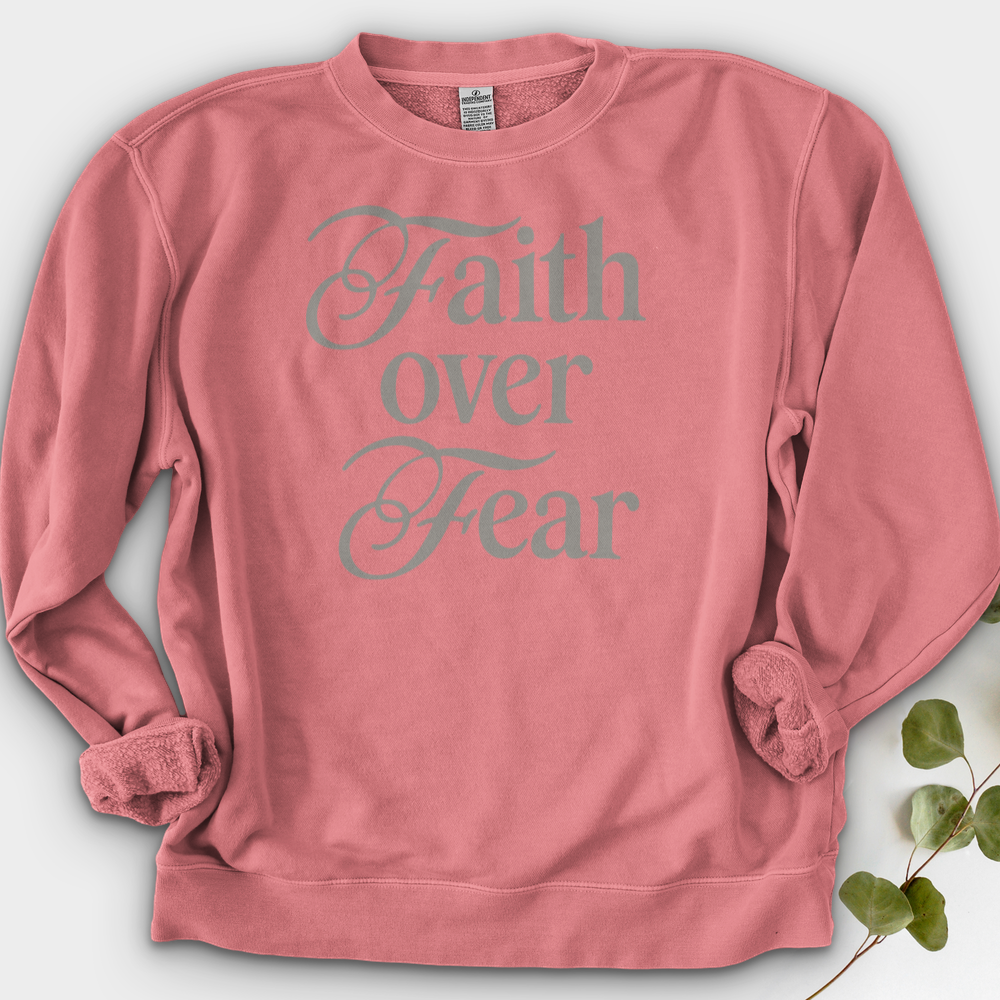 Faith over Fear Crewneck