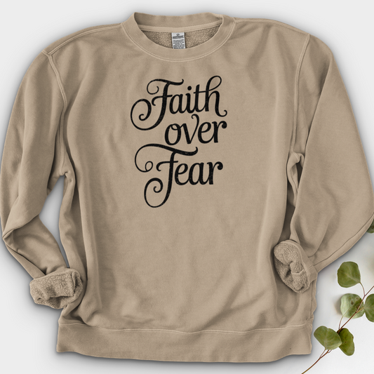 Faith over Fear Crewneck