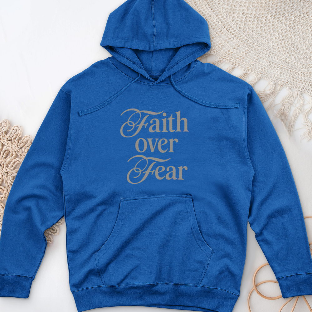 Faith over Fear Midweight Hooded Sweatshirt