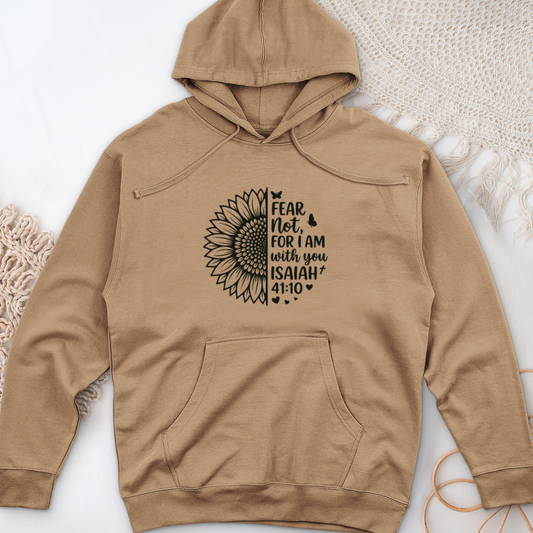 Fear Not For I Am With You Midweight Hooded Sweatshirt