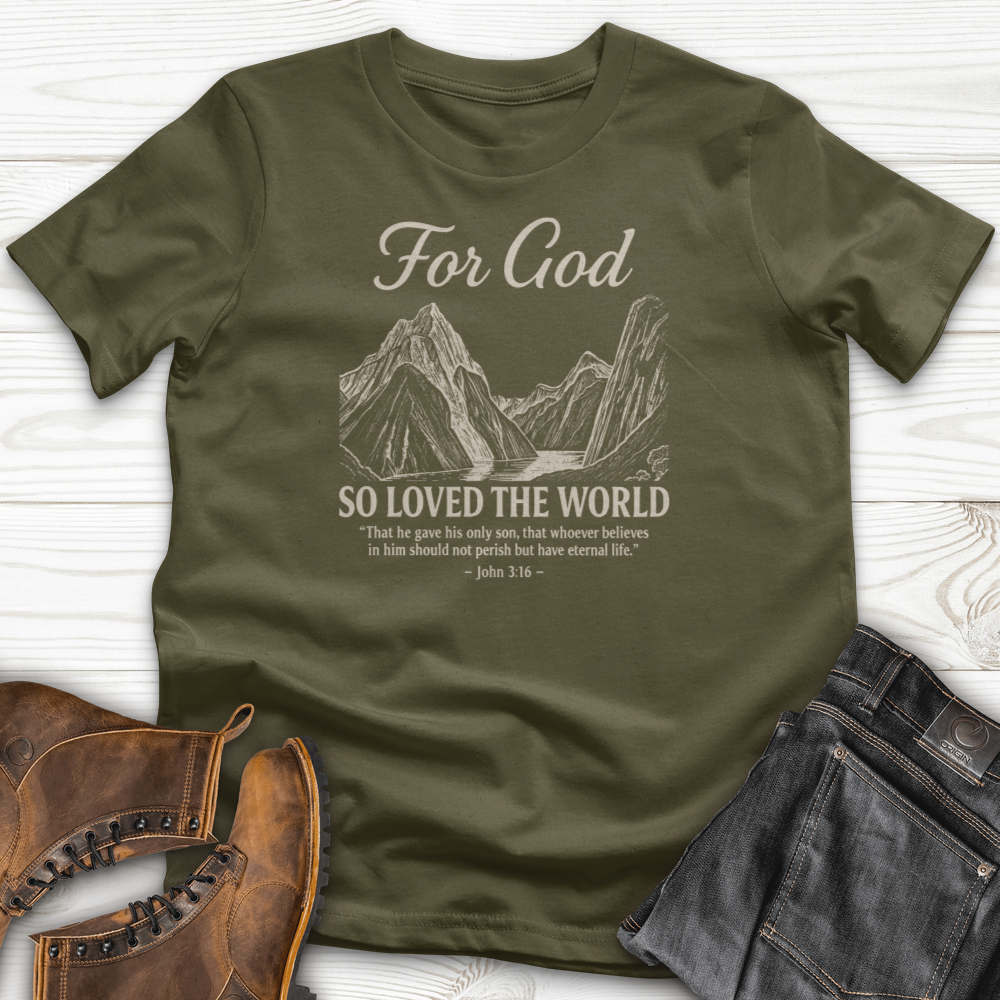 For God So Loved The World T-Shirt