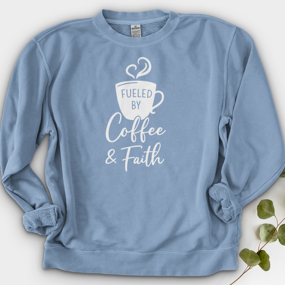 Fueled By Coffee & Faith Crewneck