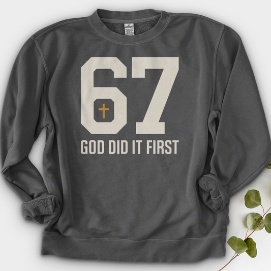 God Did It First 02 Crewneck