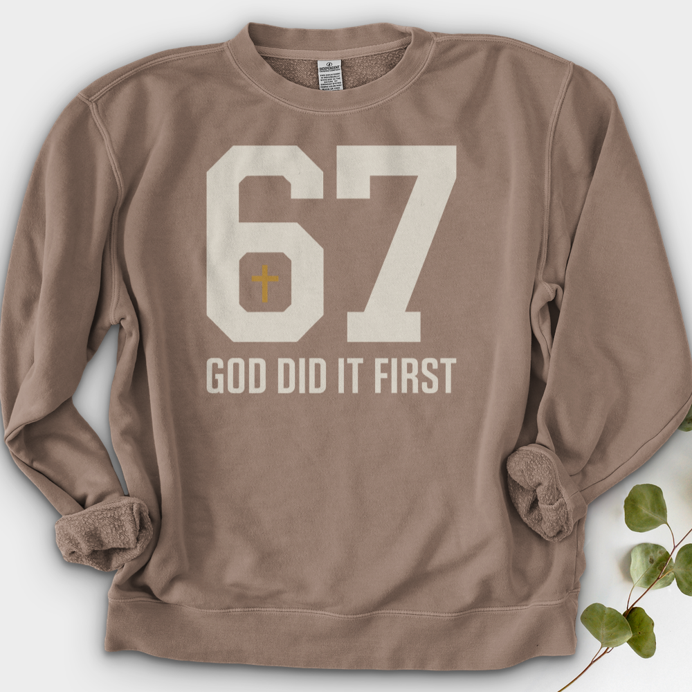 God Did It First 02 Crewneck