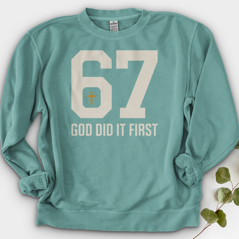 God Did It First 02 Crewneck