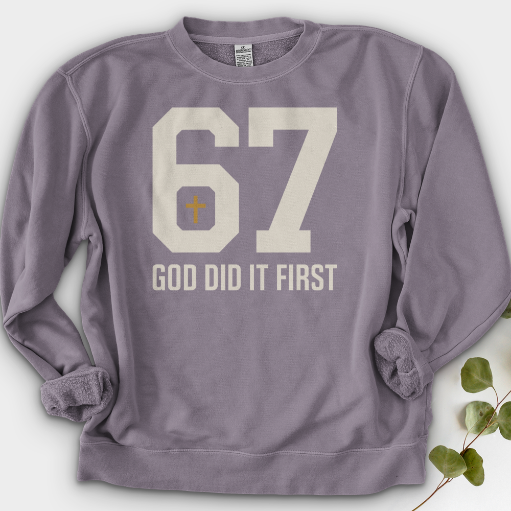 God Did It First 02 Crewneck