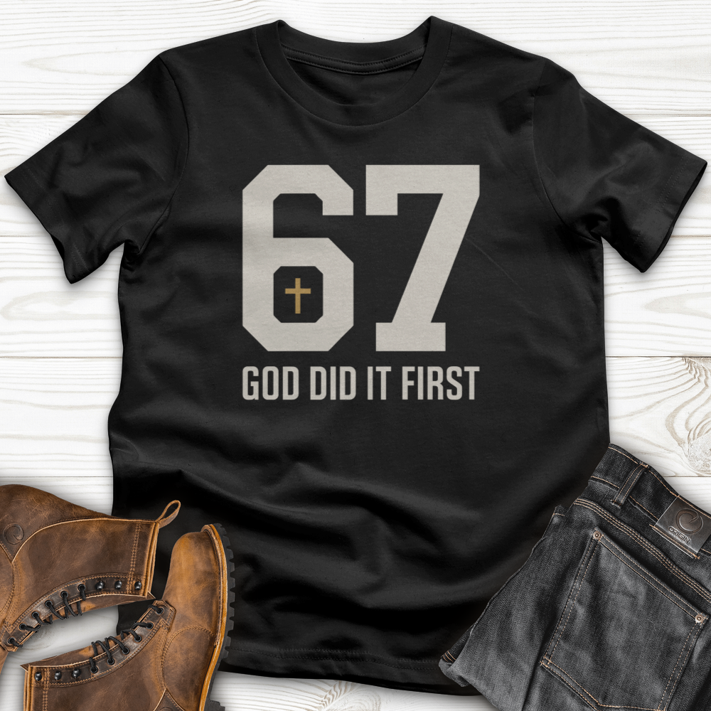 God Did It First 02 T-Shirt