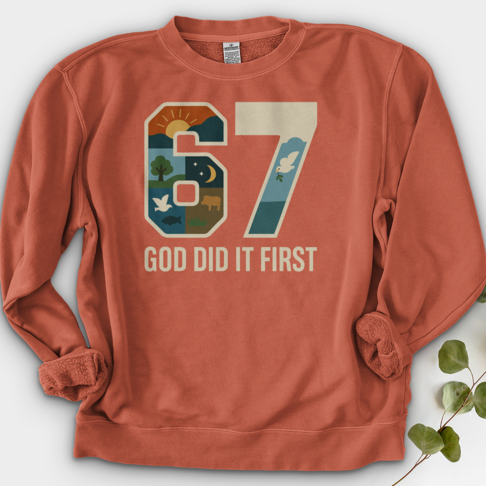God Did It First Crewneck