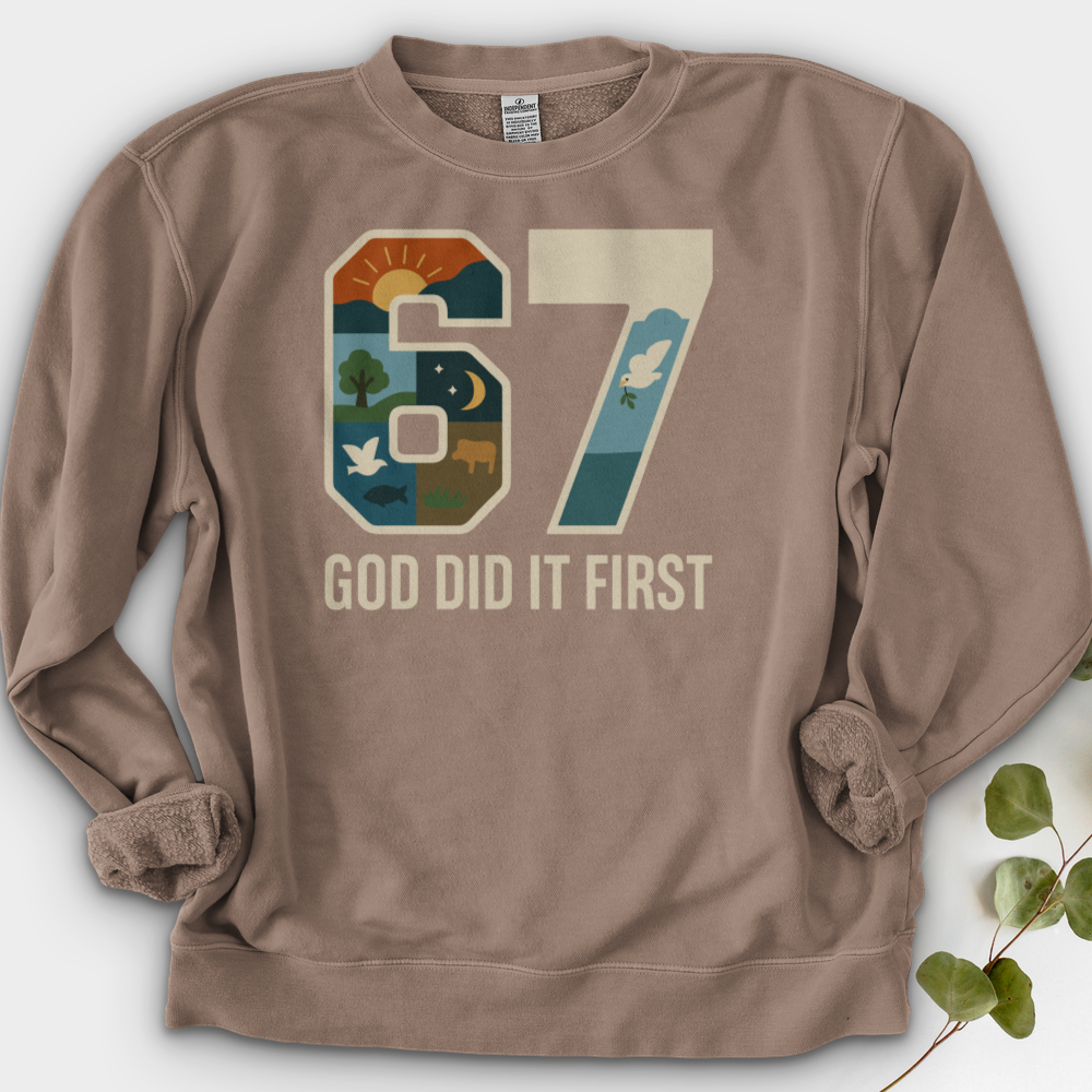 God Did It First Crewneck