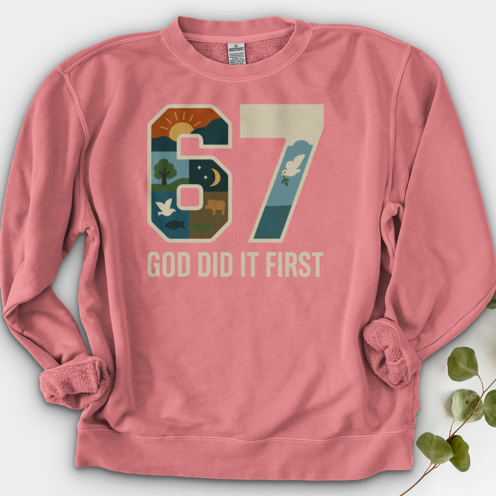 God Did It First Crewneck
