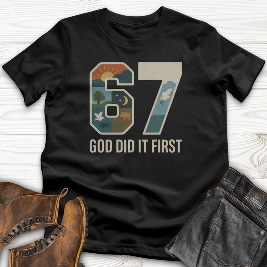 God Did It First T-Shirt