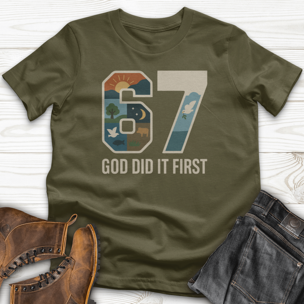 God Did It First T-Shirt