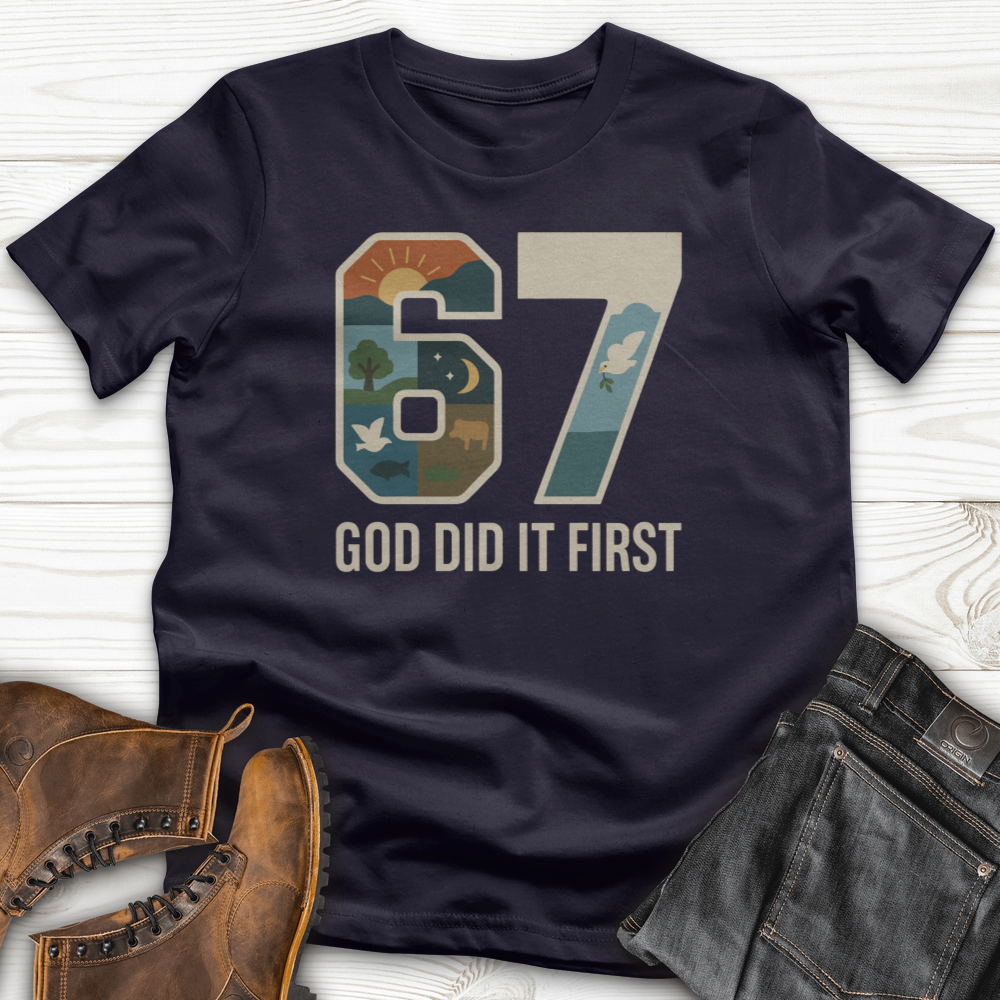 God Did It First T-Shirt