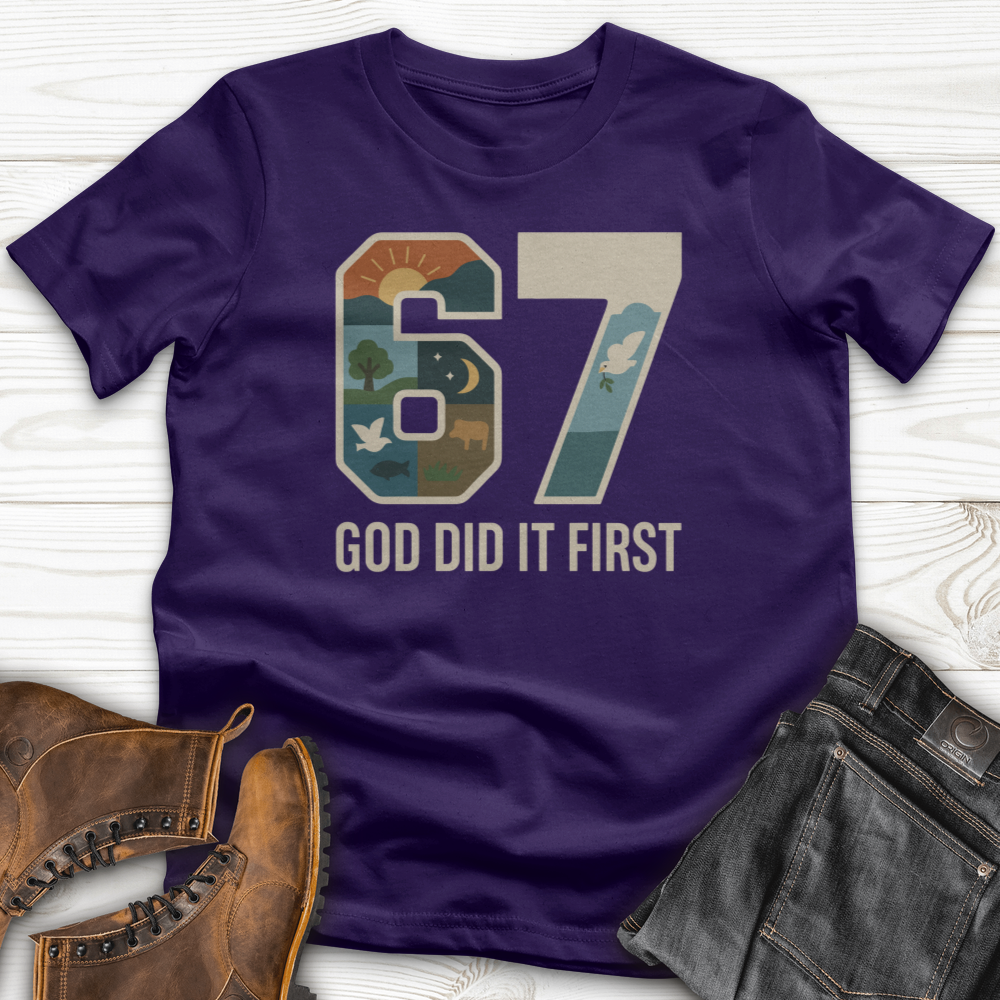 God Did It First T-Shirt