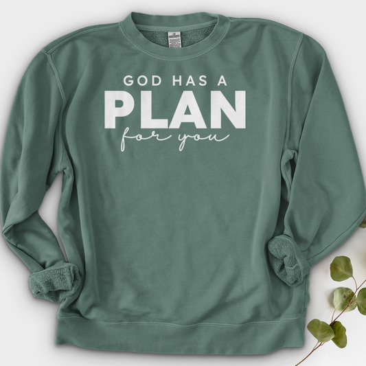 God Has a Plan for You Crewneck
