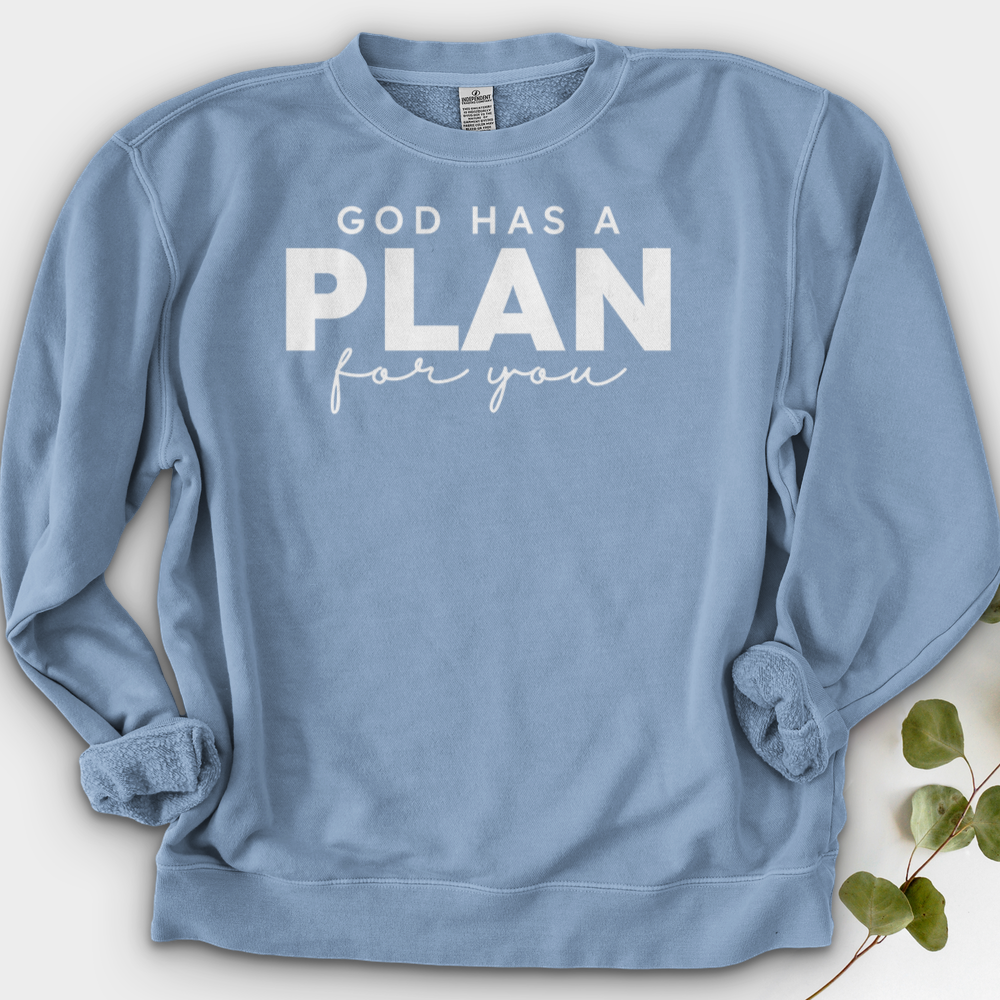 God Has a Plan for You Crewneck