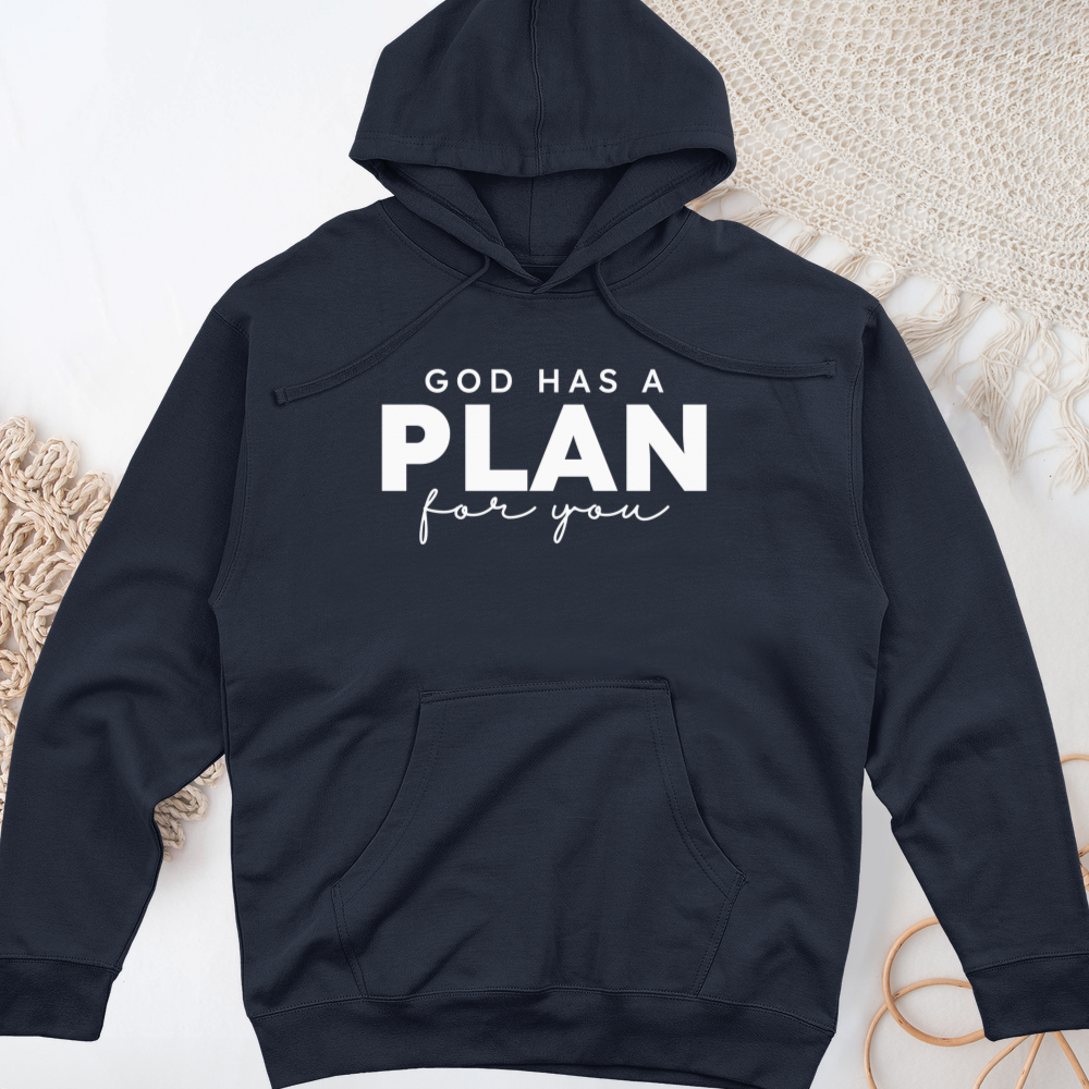 God Has a Plan for You Midweight Hooded Sweatshirt