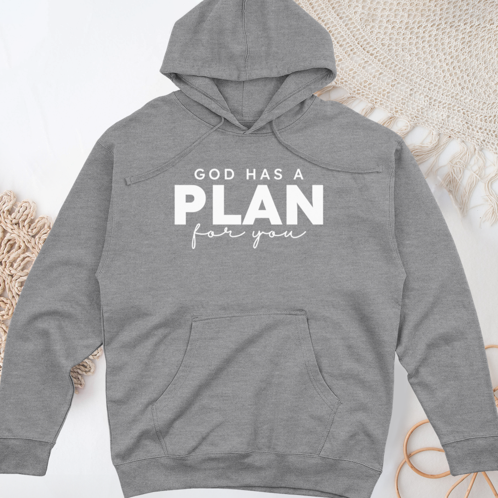 God Has a Plan for You Midweight Hooded Sweatshirt
