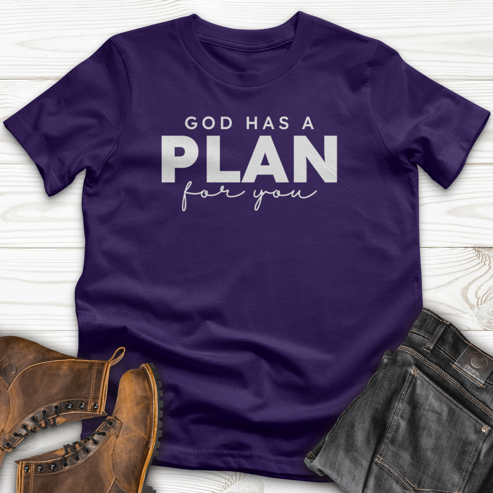 God Has a Plan for You T-Shirt