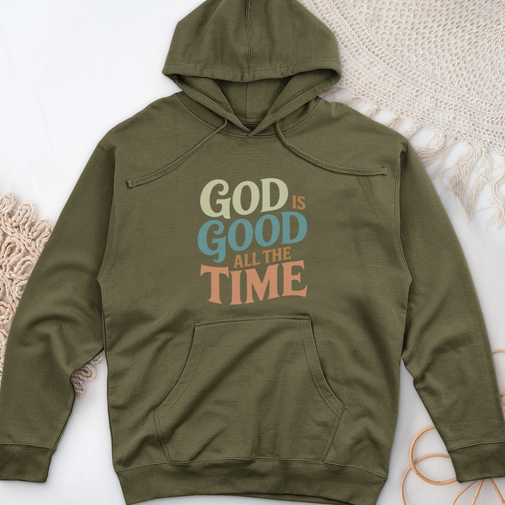 God Is Good All the Time Midweight Hooded Sweatshirt