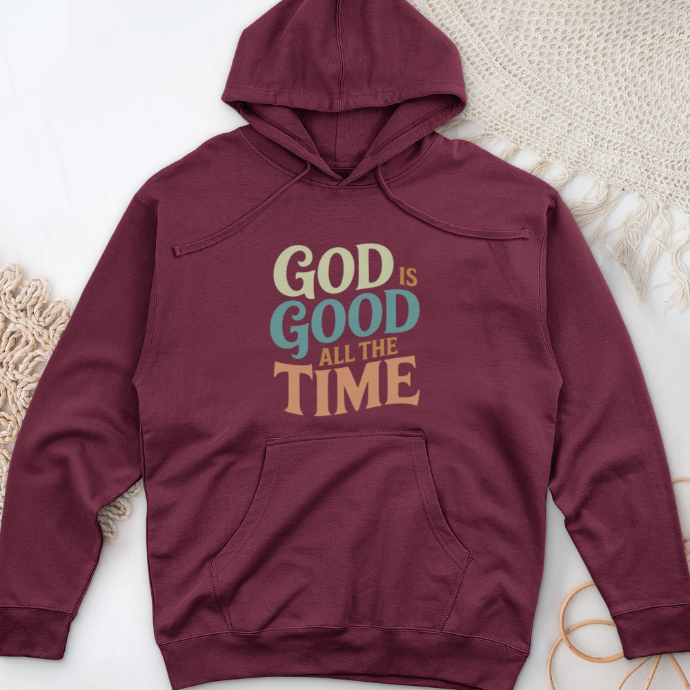 God Is Good All the Time Midweight Hooded Sweatshirt