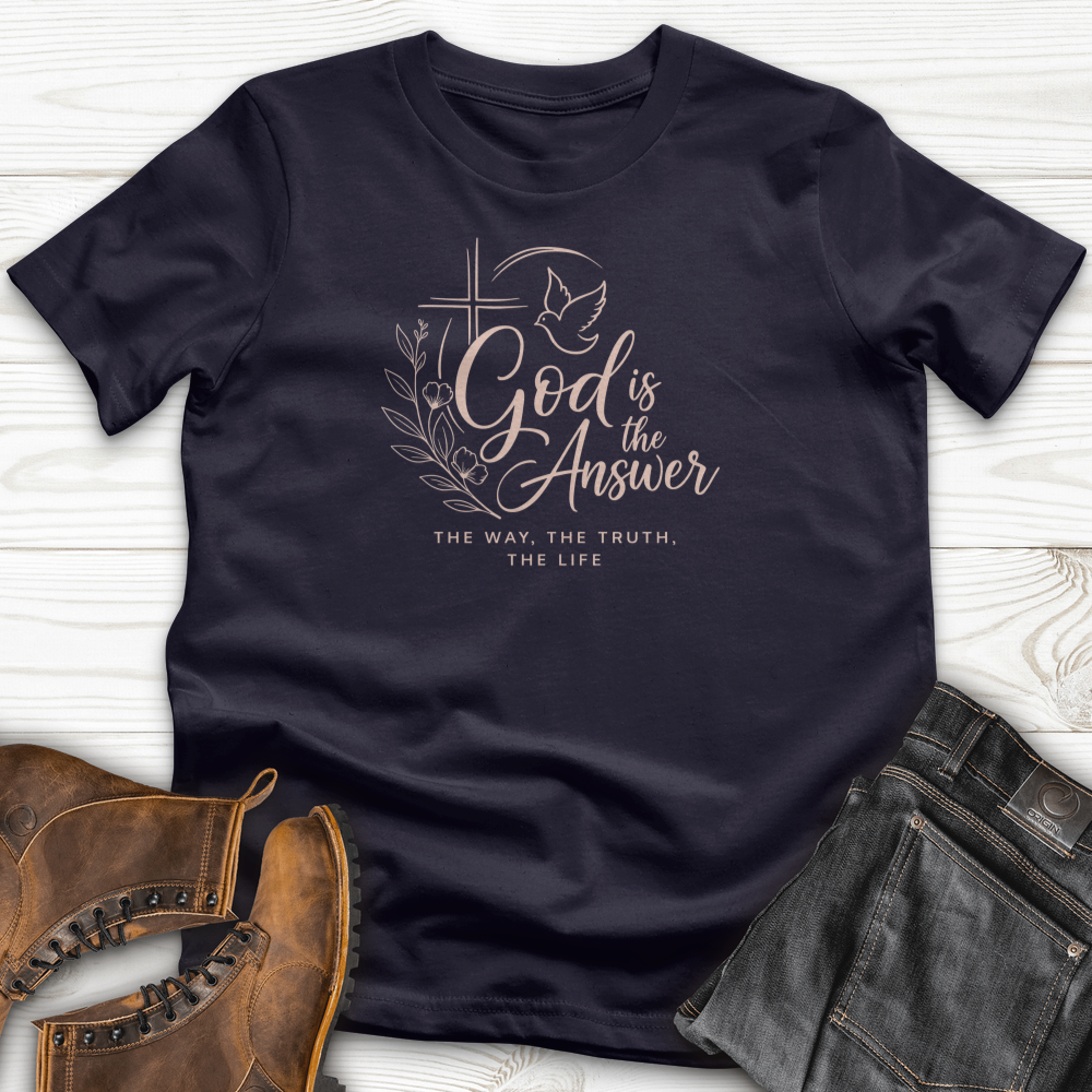 God Is The Answer T-Shirt