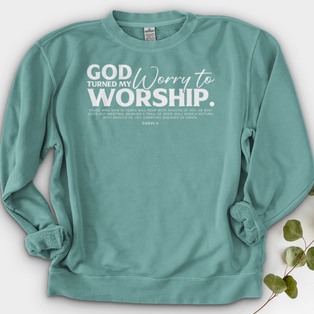 God Turned My Worry to Worship Crewneck