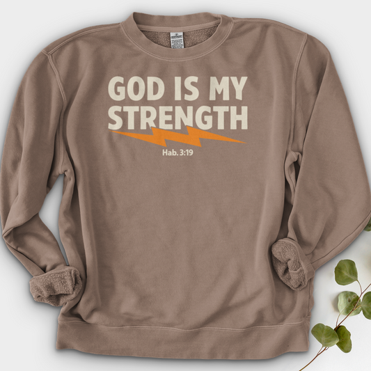 God is strength Crewneck
