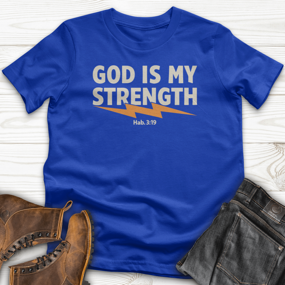 God is strength T-Shirt