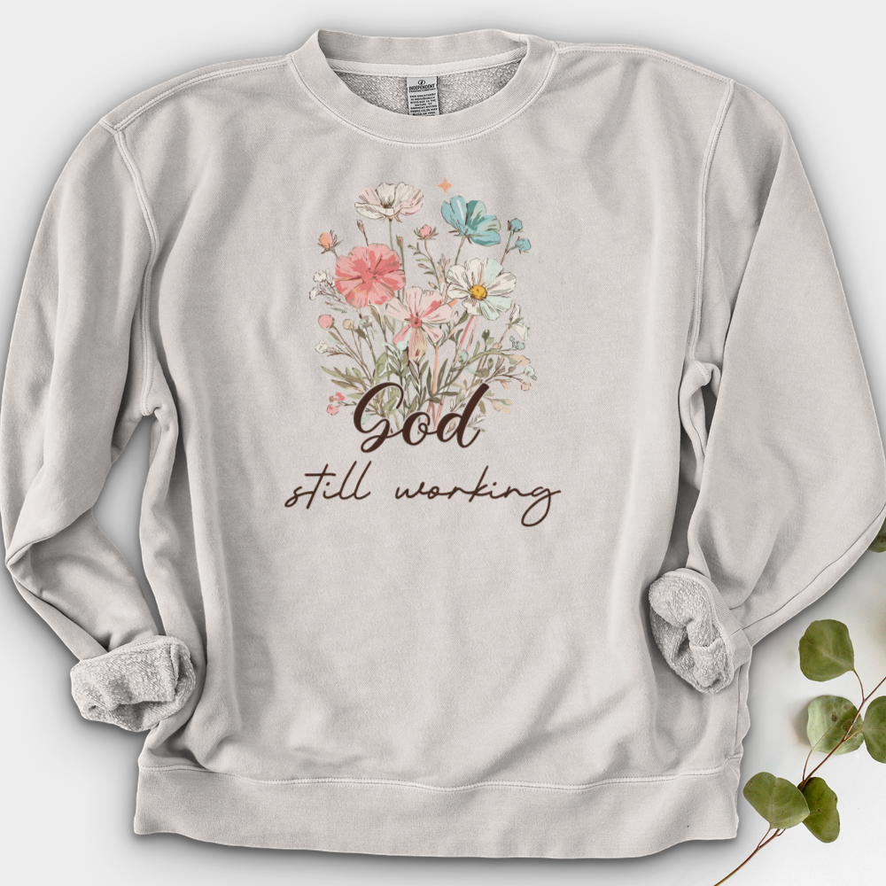 God's Still Working Crewneck