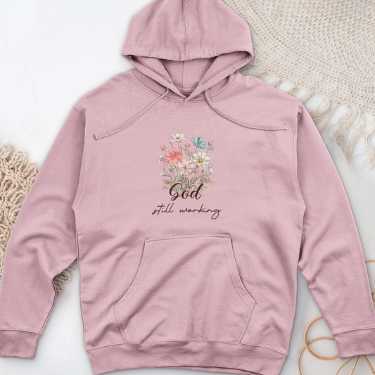 God's Still Working Midweight Hooded Sweatshirt